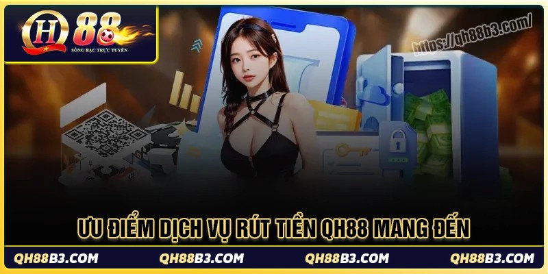 Rút Tiền QH88: Quy trình rút thưởng bảo mật cho người chơi