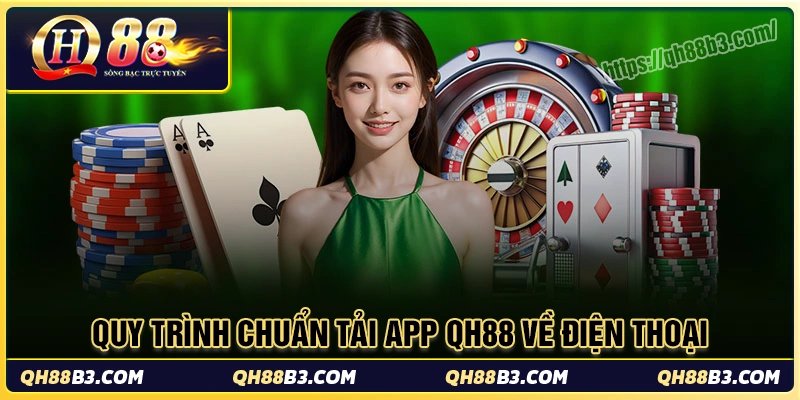 Tải App QH88: Link tải chính thức cho Android và iOS