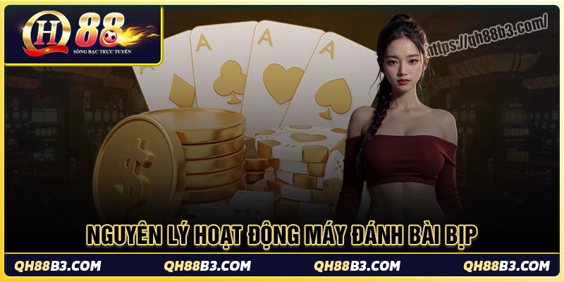 Máy đánh bài bịp là gì? Các máy soi bài tinh vi tại QH88