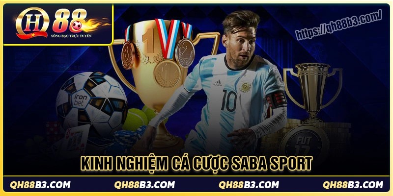 Saba sport - Sảnh cá cược thể thao đỉnh cao tại QH88